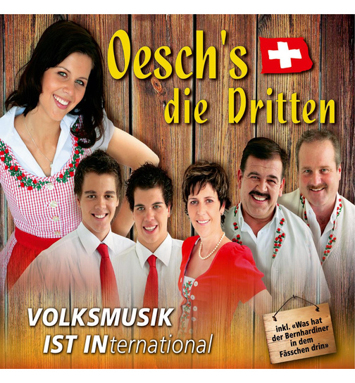 Oeschs die Dritten - Volksmusik ist International