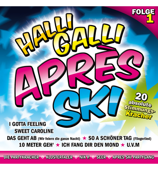 Halli Galli Apres Ski (Folge 1)